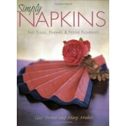 Simply Napkins [Paperback - Used]