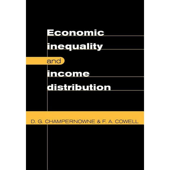 Economic Inequality and Income Distribution, (Paperback)
