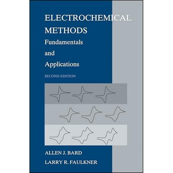 Pre-Owned Electrochemical Methods: Fundamentals and Applications, 9780471043720, 0471043729, Hardcover, 2 edition