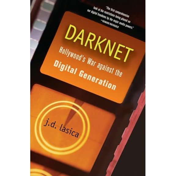 Pre-Owned Darknet: Hollywood's War Against the Digital Generation Paperback