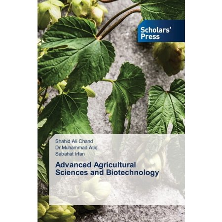Advanced Agricultural Sciences and Biotechnology (Paperback)