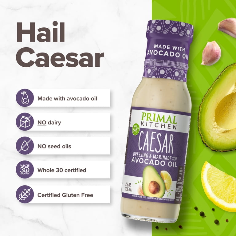 primal kitchen caesar dressing made with Avocado Oil: Keto, No-Dairy, Paleo, Whole30 fulfilling Caesar Dressing that you can feel good about Plant-Based Ranch Dressing | Vegan,