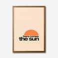 thumbnail image 4 of Here Comes The Sun Canvas Wall Art, Retro Sunrise Decor, Inspirational Typography Print, Minimalist Home Accent, 4 of 14