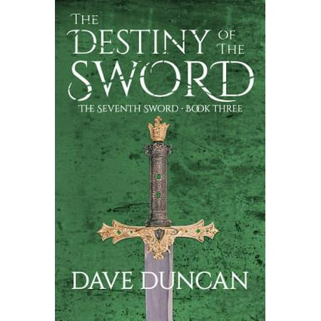 The Destiny of the Sword (Best Sword In Destiny)