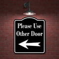 thumbnail image 2 of Please Use Other Door Left Arrow BLACK Aluminum Composite Sign, 15"x18", 2 of 9