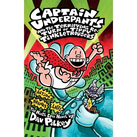 Pre-Owned Captain Underpants and the Terrifying Return of Tippy Tinkletrousers (Paperback) 1407133306 9781407133300