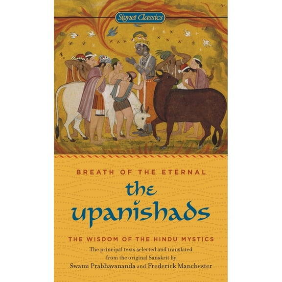 The Upanishads: Breath from the Eternal, (Paperback)