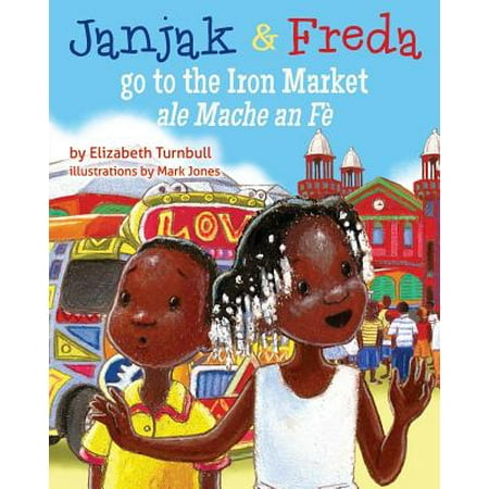 Janjak and Freda Go to the Iron Market (Best Iron On The Market)