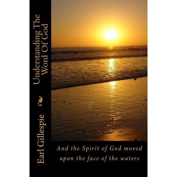 Understanding The Word Of God (Paperback)