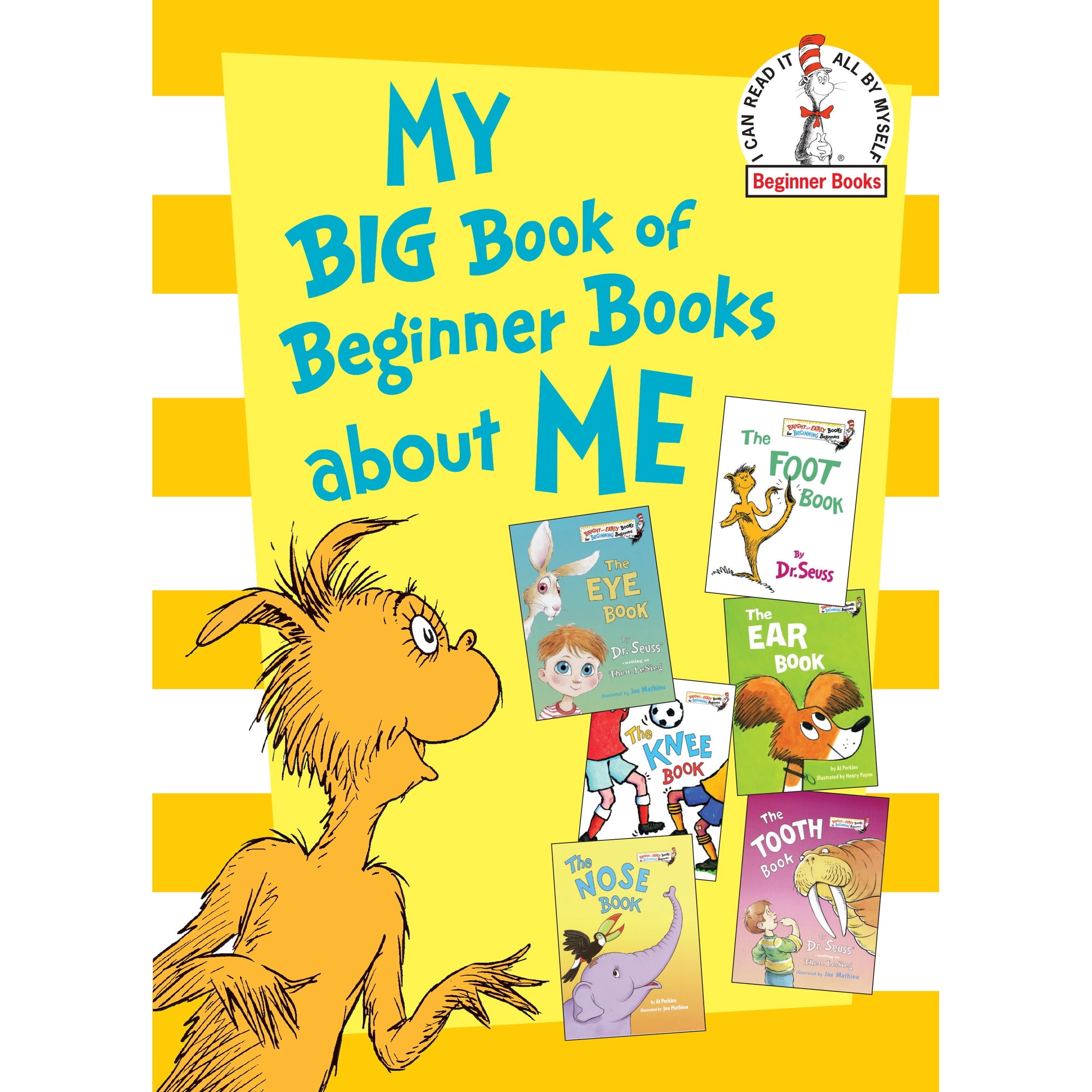 My Big Book of Beginner Books about Me: The Foot Book; the Eye Book; the Nose Book; the Knee Book; the Tooth Book; the Ear Book (Hardcover)