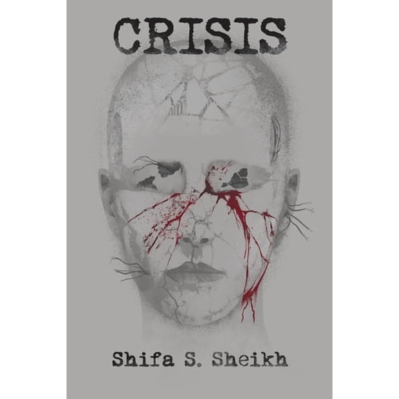 Crisis Trilogy Crisis, Book 1, (Paperback)