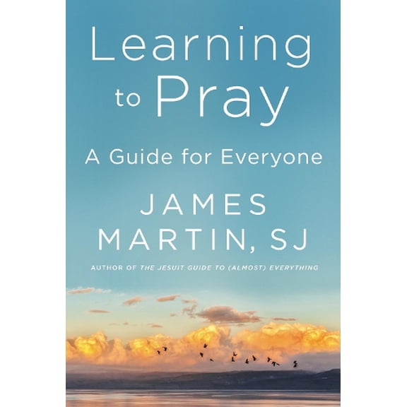 Pre-Owned Learning to Pray: A Guide for Everyone Paperback