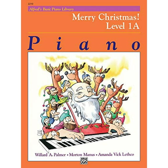 Pre-Owned Alfred's Basic Piano Library Merry Christmas!, Bk 1A (Alfred's Basic Piano Library, Bk 1A) (Paperback) 0739003097 9780739003091
