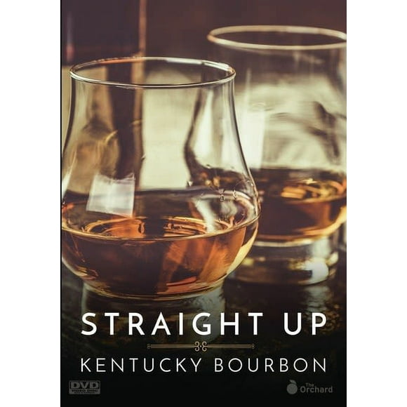 Straight Up: Kentucky Bourbon