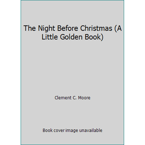 Pre-Owned The Night Before Christmas by Clement C. Moore (Hardcover), English