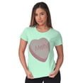 thumbnail image 4 of Valentines Day Sarcastic Candy Heart Women's T Shirt Ladies Tee Brisco Brands S, 4 of 6