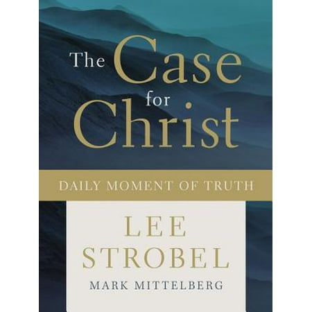 The Case for Christ Daily Moment of Truth (Best Of Moment Of Truth)