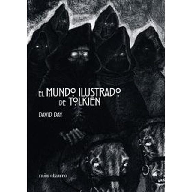 Libro El Mundo Ilustrado De Tolkien Tapa Dura, Autor David Day, Editorial Minotauro Mexico