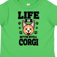thumbnail image 4 of Inktastic Life is Better with a Corgi Boys or Girls Toddler T-Shirt, 4 of 5