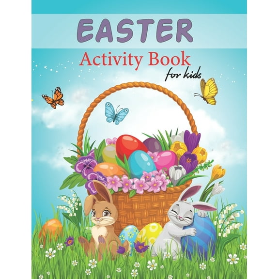 Easter Activity Book For Kids: A Fun Kid Activity book For Learning, Happy Easter Activity Book For Kids Age 6-12 (Paperback)