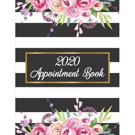 2020 Appointment Book: Weekly, Daily and Hourly Planner for Salons, Hair Stylists, Nail Technicians, Estheticians, Makeup Artists and more! (Best Weekly Planner App)
