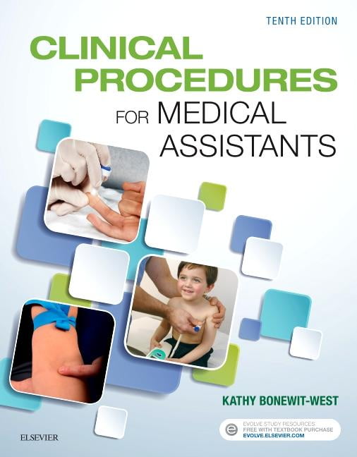 Clinical Procedures for Medical Assistants (Edition 10) (Paperback