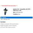 thumbnail image 2 of Ignition Coil - Compatible with 2007 - 2008 Isuzu i-290, 2 of 2