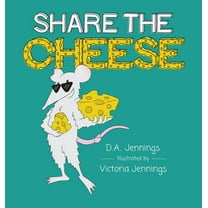 Share the Cheese, (Hardcover)
