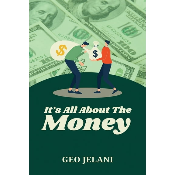 It's All About The Money, (Paperback)