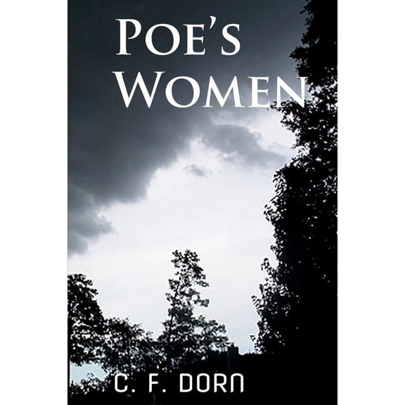 Poe's Women, (Paperback)