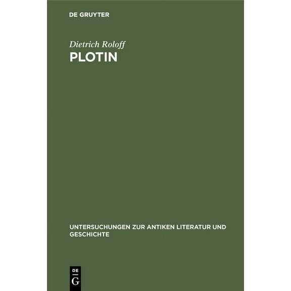 Untersuchungen Zur Antiken Literatur Und Plotin, Book 8, (Hardcover)