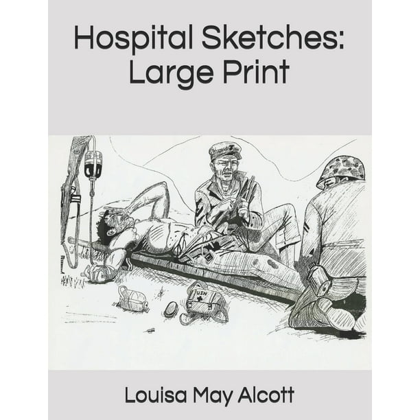 Hospital Sketches Large Print (Paperback)