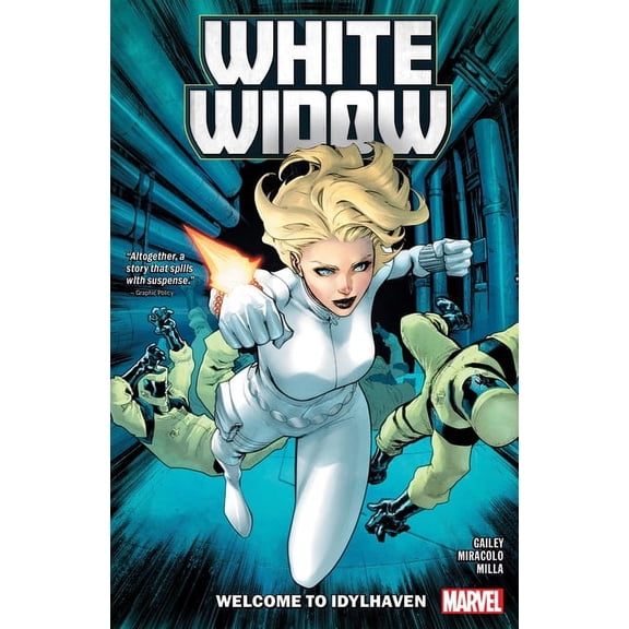 WHITE WIDOW: WHITE WIDOW: WELCOME TO IDYLHAVEN (Series #1) (Paperback)