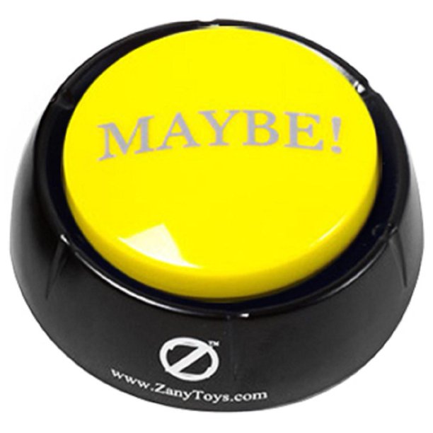 The MAYBE! Button Electronic Voice 10 Versions of Maybe Novelty