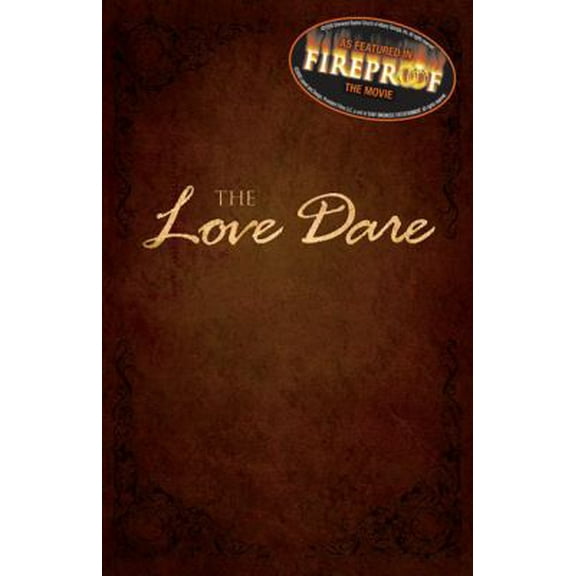 Pre-Owned The Love Dare (Paperback) 0805448853 9780805448856