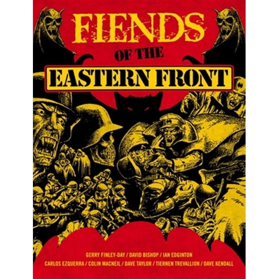 Pre-Owned Fiends of the Eastern Front Omnibus Fiends of the Eastern Front Omnibus: Fiends of the Eastern Front Omnibus Volume 1 (Series #1) (Edition 2) (Paperback)