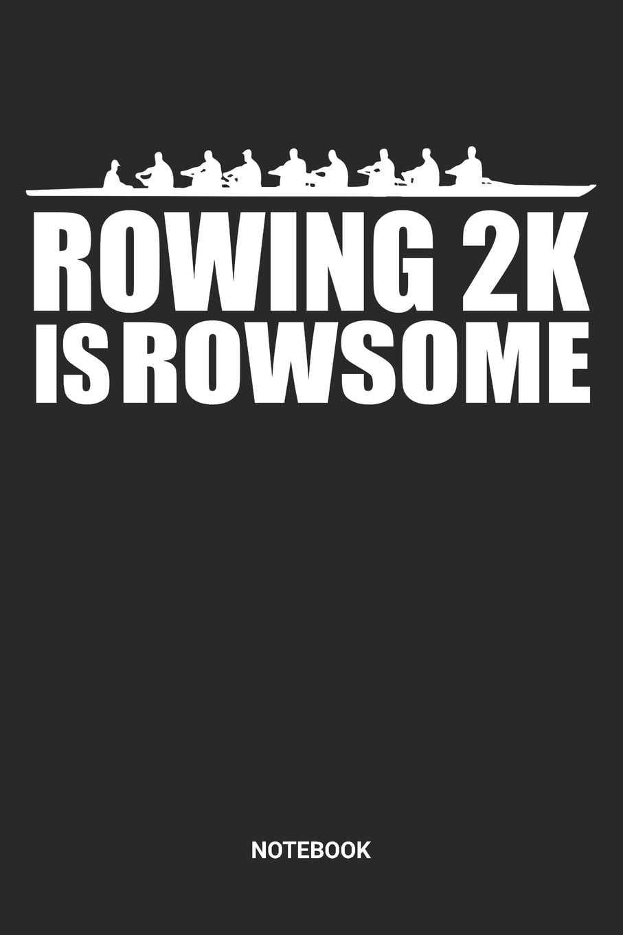 Notebook Rowing Themed Notebook (6x9 inches) with Blank Pages ideal as