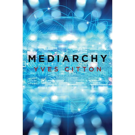 Mediarchy (Paperback)