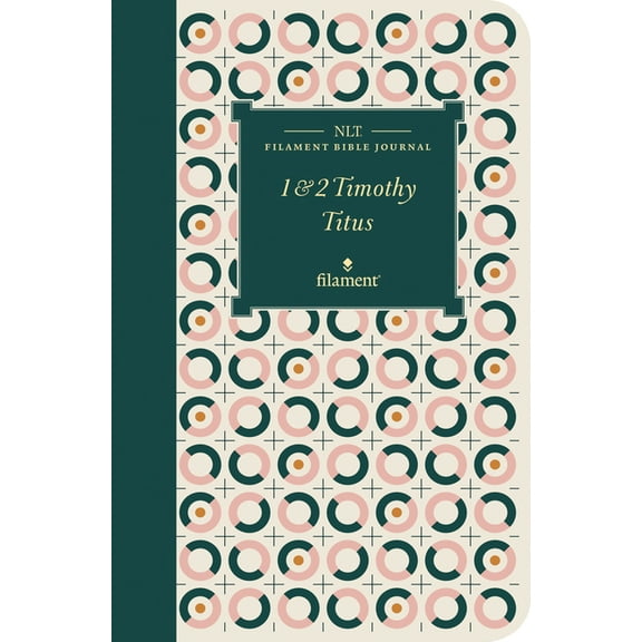 NLT Filament Bible Journal: 1 & 2 Timothy and Titus (Softcover), (Paperback)