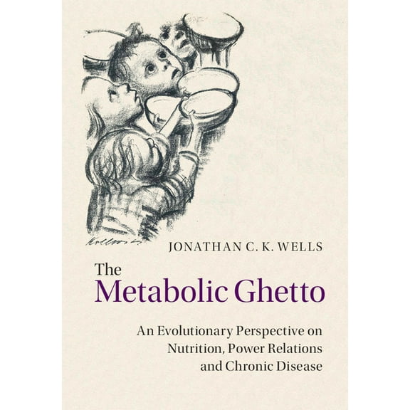 The Metabolic Ghetto, (Hardcover)