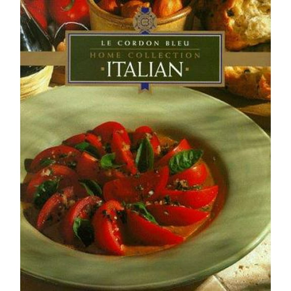 Pre-Owned Italian (Le Cordon Bleu Home Collection) (Hardcover) 9625934413 9789625934419