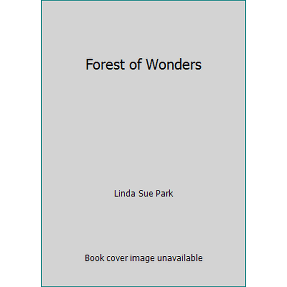 Pre-Owned Forest of Wonders (Hardcover) 0062327380 9780062327383