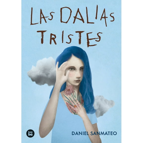 Exit Las Dalias Tristes / The Sad Dahlias: Volume 61, (Paperback)