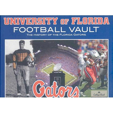 University of Florida Football Vault