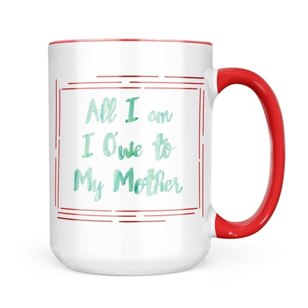 

Christmas Cookie Tin All I am I Owe to My Mother Mother s Day Green Watercolor Mug gift for Coffee Tea lovers