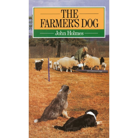 Pre-Owned Farmer's Dog (Paperback) 0091561213 9780091561215