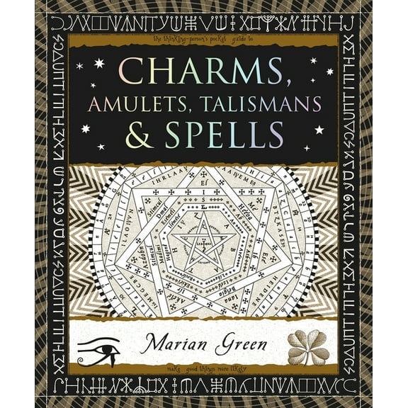 Wooden Books North America Editions Charms, Amulets, Talismans & Spells, (Paperback)