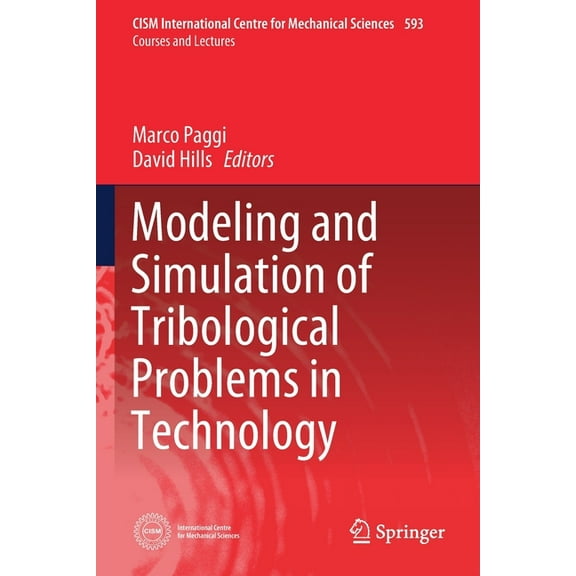 CISM International Centre for Mechanical Modeling and Simulation of Tribological Problems in Technology, Book 593, (Paperback)
