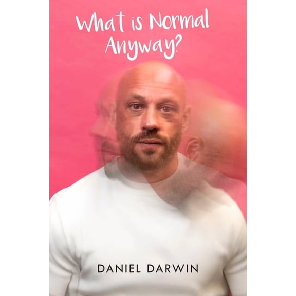 What is Normal Anyway?, (Paperback)