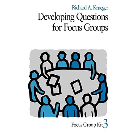 Pre-Owned Developing Questions for Focus Groups (Paperback) 0761908196 9780761908197